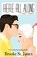 Here All Along: A Sweet Romance, Brooke St James - Paperback - 9798870742335
