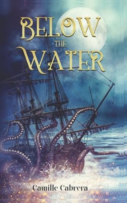 Below the Water, Camille Cabrera - Paperback - 9798871364543