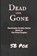 Dead and Gone, S B Poe - Paperback - 9798871953624