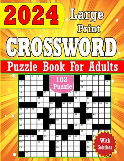 2024 Large Print Crossword Puzzles Book For Adults With Solutions, Kl Kelly Book House - Paperback - 9798872300021