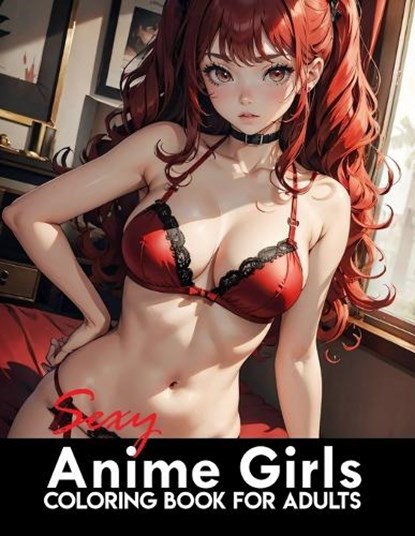 Sexy Anime Coloring Book: Manga Art & Anime Enthusiasts Stress Relief Naughty Adult Coloring, Shankara Devo - Paperback - 9798873040322