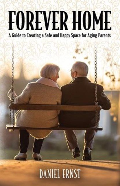 Forever Home, Dan Ernst - Paperback - 9798873053674