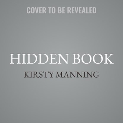 Hidden Book, Kirsty Manning - AVM - 9798874626815