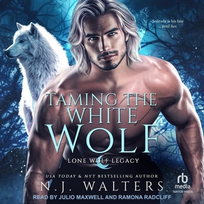 Taming the White Wolf, N. J. Walters - AVM - 9798874681272