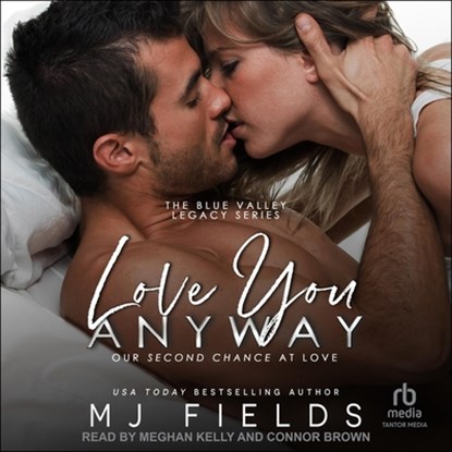 Love You Anyway, Mj Fields - AVM - 9798874702359