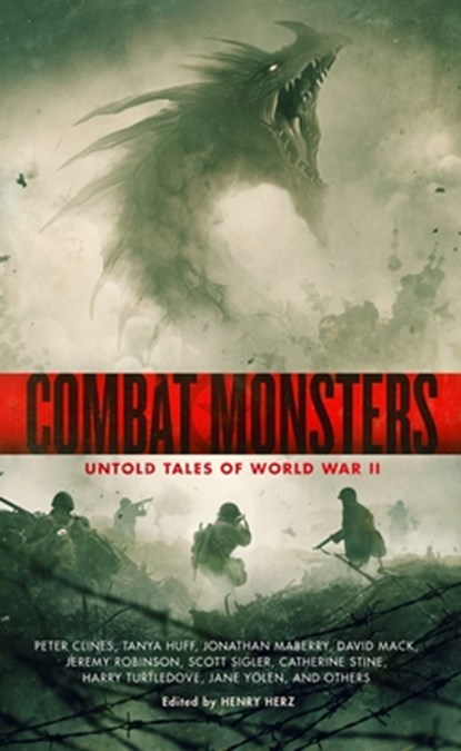 Combat Monsters: Untold Tales of World War II, Henry Herz - Paperback - 9798874748432