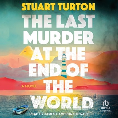 The Last Murder at the End of the World, TURTON,  Stuart - AVM - 9798874777906