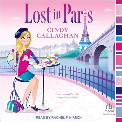 Lost in Paris, Cindy Callaghan - AVM - 9798874791285
