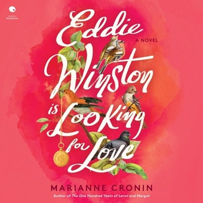 Eddie Winston Is Looking for Love, Marianne Cronin - AVM - 9798874798604