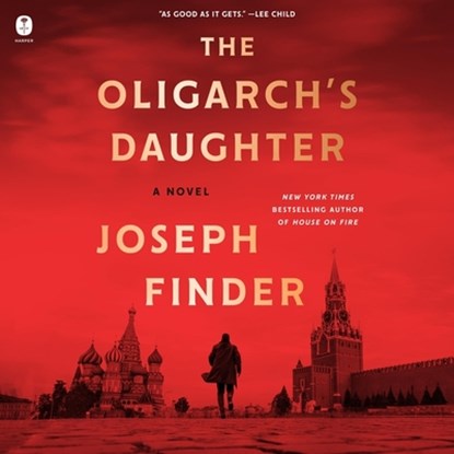 The Oligarch's Daughter, Joseph Finder - AVM - 9798874874155