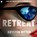 Retreat, Krysten Ritter - AVM - 9798874877422