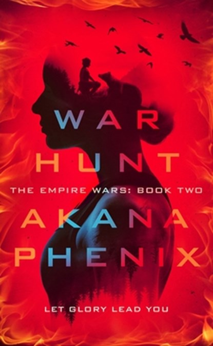 War Hunt, Akana Phenix - Paperback - 9798874899165