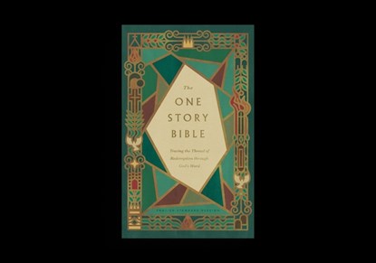 The One Story Bible: Tracing the Thread of Redemption Through God's Word (Paperback), Greg Gilbert - Paperback - 9798874900175
