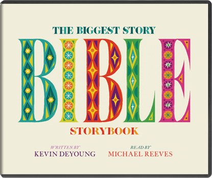 The Biggest Story Bible Storybook (Cds), Kevin DeYoung - AVM - 9798874901066
