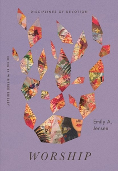 Worship, Emily A. Jensen - Paperback - 9798874905033