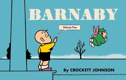 Barnaby Volume Five, Crockett Johnson - Gebonden - 9798875000461