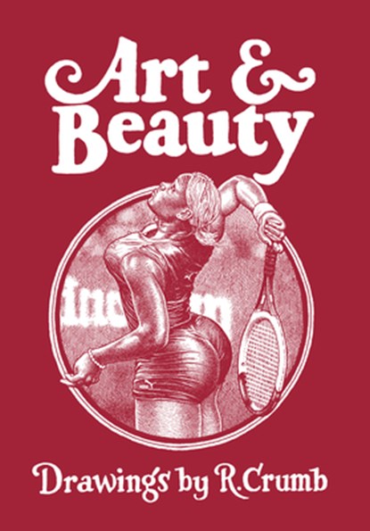 Art & Beauty, R. Crumb - Gebonden - 9798875000720