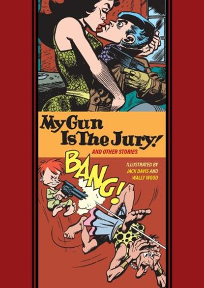 My Gun Is the Jury! and Other Stories, Jack Davis - Gebonden - 9798875001000
