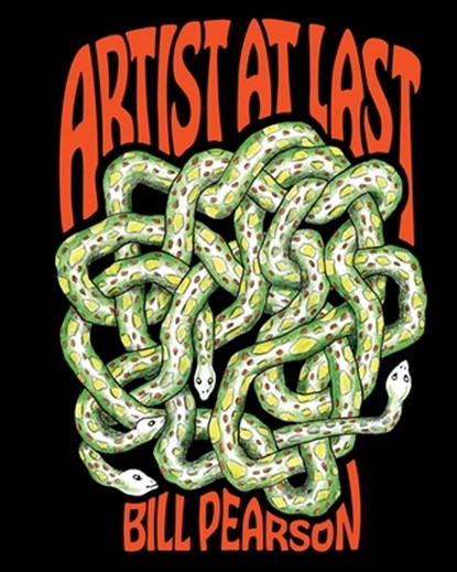 Artist at Last, Bill Pearson - Paperback - 9798875001154