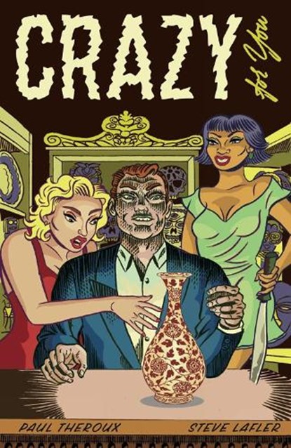Crazy for You, Paul Theroux - Paperback - 9798875001659