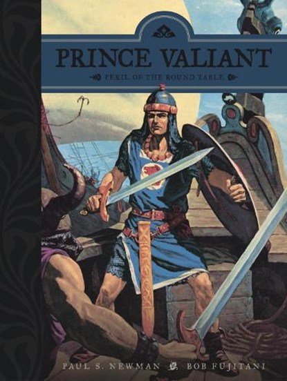Prince Valiant: Peril of the Round Table, Paul S. Newman - Gebonden - 9798875001666