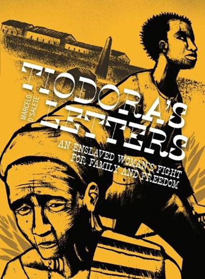 Tiodora's Letters, Marcelo D'Salete - Gebonden - 9798875001710