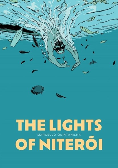 The Lights of Niteroi, Marcello Quintanilha - Paperback - 9798875001772