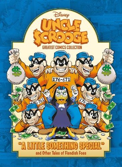 Uncle Scrooge: A Little Something Special and Other Tales of Fiendish Foes: Disney Greatest Comics Collection Vol. 1, Carl Barks - Gebonden - 9798875001796