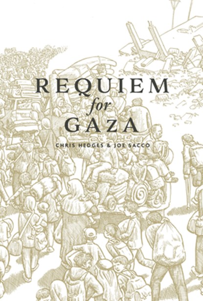 Requiem for Gaza, Chris Hedges - Gebonden - 9798875002724