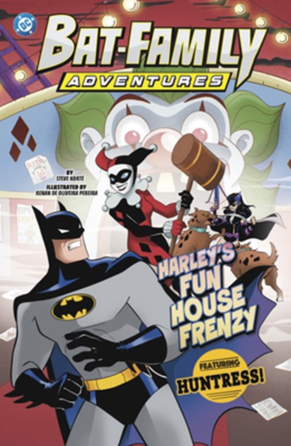 Harley's Fun House Frenzy: Featuring Huntress!, Steve Korté - Paperback - 9798875208812