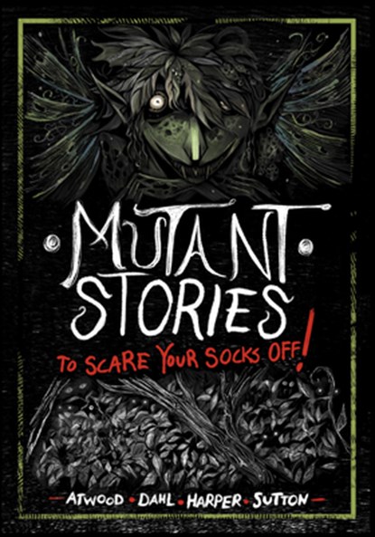 Mutant Stories to Scare Your Socks Off!, Benjamin Harper - Paperback - 9798875210983