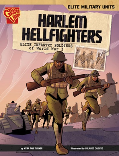 Harlem Hellfighters: Elite Infantry Soldiers of World War I, Myra Faye Turner - Gebonden - 9798875215827