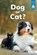 Dog or Cat?, Laura Stickney - Gebonden - 9798875226946