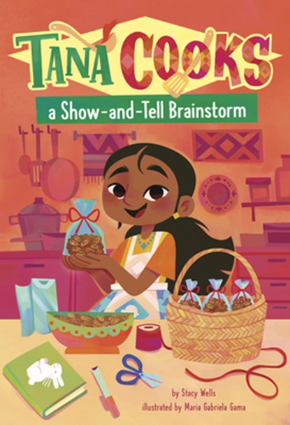 Tana Cooks a Show-And-Tell Brainstorm, Stacy Wells - Paperback - 9798875239540