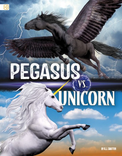 Pegasus vs. Unicorn, A. J. Sautter - Gebonden - 9798875255649
