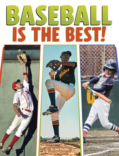 Baseball Is the Best!, Joe Tischler - Gebonden - 9798875256073
