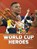 World Cup Heroes, Kurt Waldendorf - Gebonden - 9798875269738