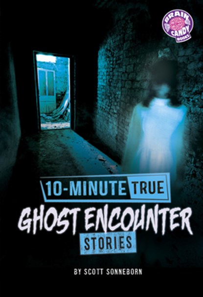 10-Minute True Ghost Encounter Stories, Scott Sonneborn - Gebonden - 9798875281631