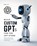 Build Custom GPTs for the GPT Store, Greg Lim - Paperback - 9798876207579