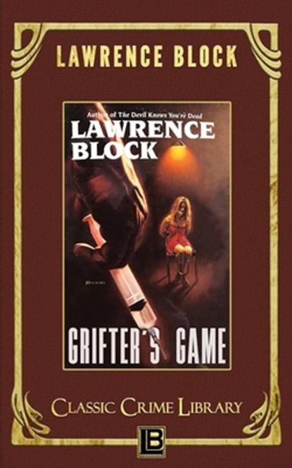 Grifter's Game, Lawrence Block - Paperback - 9798876566386