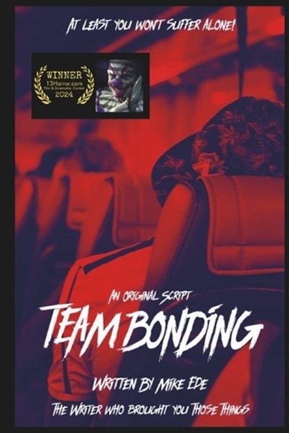 Team Bonding, Michael K Ede - Paperback - 9798876838520