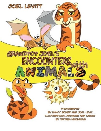 Grandpop Joel's Encounter with Animals, Joel D Levitt - Paperback - 9798877204386