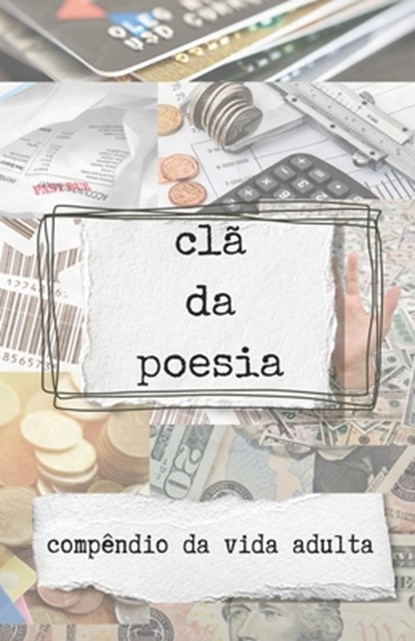 compêndio da vida adulta, CLã Da Poesia - Paperback - 9798877530133