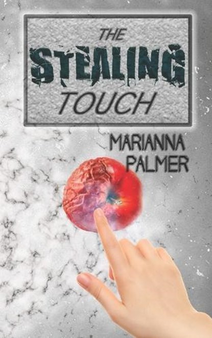 The Stealing Touch, Marianna Palmer - Paperback - 9798877679306