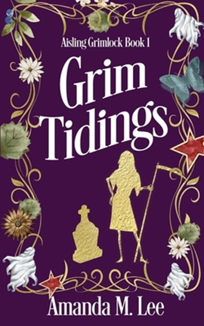 Grim Tidings, Amanda M. Lee - Paperback - 9798877776463