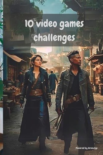 10 Video Games Challenges, Sylvaine Sylvaine Bancarel - Paperback - 9798878369725