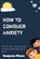 How to Conquer Anxiety, Benjamin Moses - Paperback - 9798878475587