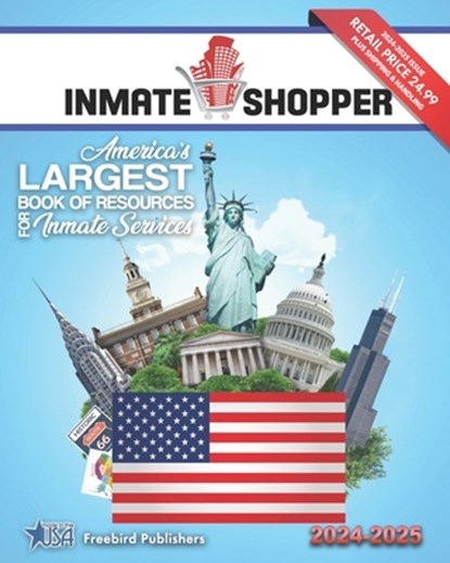 Inmate Shopper 2024-2025, PUBLISHERS,  Freebird - Paperback - 9798878522694
