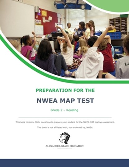 NWEA Map Test Preparation - Grade 2 Reading, James W. Alexander - Paperback - 9798878598316