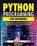 Python Programming for Beginners: The Complete Guide to Exploiting the Potentials of Python. Master Python with Proven Strategies and Real-World Appli, Will Boxer - Paperback - 9798878636001